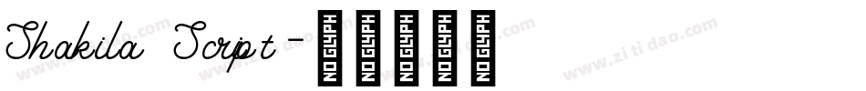 Shakila Script字体转换